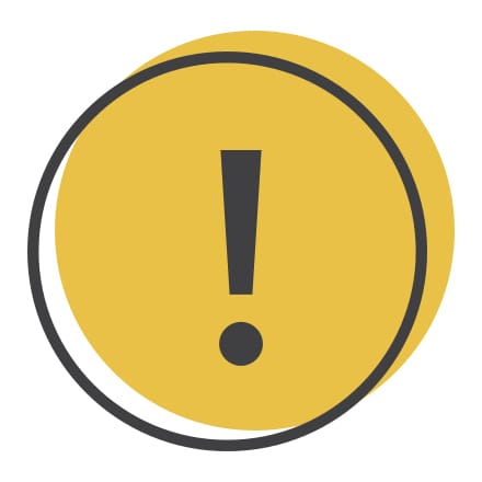 A yellow exclamation mark.