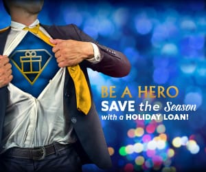A man stretching open his sports coat and shirt revealing an icon of a present. To the right, the words: Be a hero. Save the season with a holiday loan.