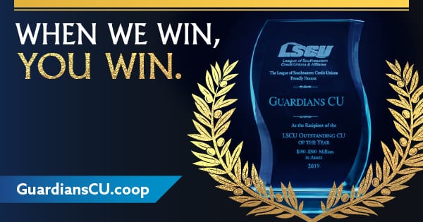The Credit Union of the Year LSCU award with a gold leaf headdress around it. To the left, the words: When we win, you win.