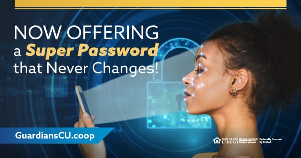 A woman holding a smartphone that is scanning her face. To her left, the words: Now offering a super password that never changes.